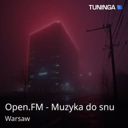 Open.FM - Muzyka do snu