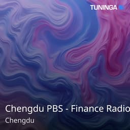 Chengdu PBS - Finance Radio