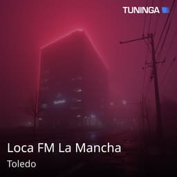Loca FM La Mancha
