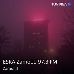 ESKA Zamość 97.3 FM