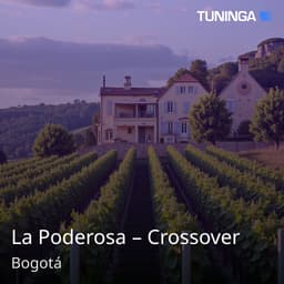 La Poderosa – Crossover