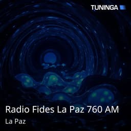 Radio Fides La Paz 760 AM