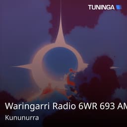 Waringarri Radio 6WR 693 AM