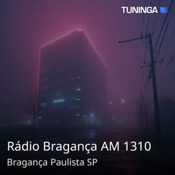 Rádio Bragança AM 1310