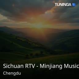Sichuan RTV - Minjiang Music