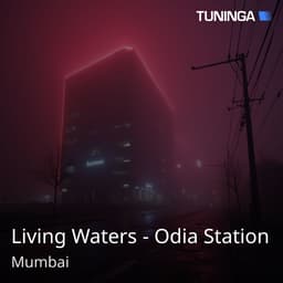 Living Waters - Odia Station