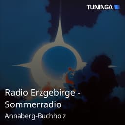 Radio Erzgebirge - Sommerradio