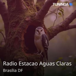 Radio Estacao Aguas Claras
