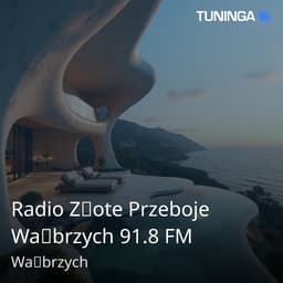 Radio Złote Przeboje Wałbrzych 91.8 FM