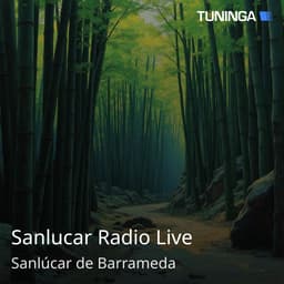 Sanlucar Radio Live