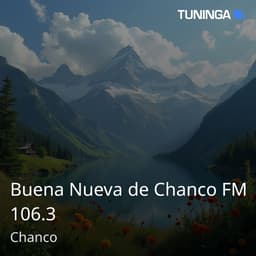 Buena Nueva de Chanco FM 106.3
