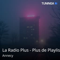La Radio Plus - Plus de Playlist