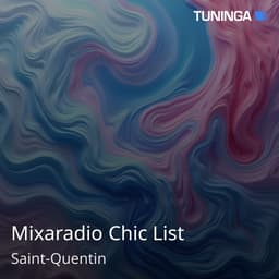 Mixaradio Chic List