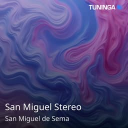 San Miguel Stereo
