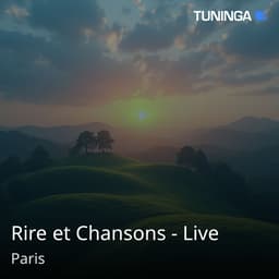Rire et Chansons - Live