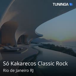 Só Kakarecos Classic Rock