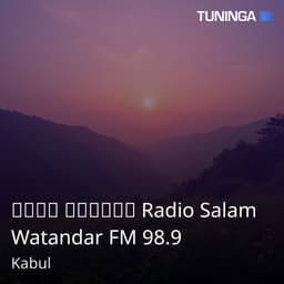 سلام وطندار Radio Salam Watandar FM 98.9
