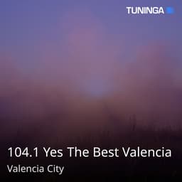 104.1 Yes The Best Valencia