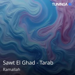 Sawt El Ghad - Tarab