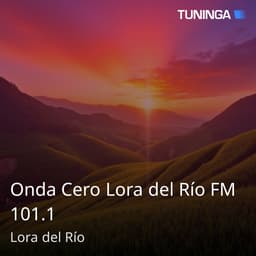 Onda Cero Lora del Río FM 101.1