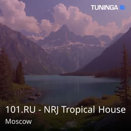 101.RU - NRJ Tropical House