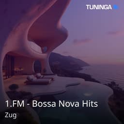 1.FM - Bossa Nova Hits