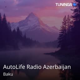 AutoLife Radio Azerbaijan