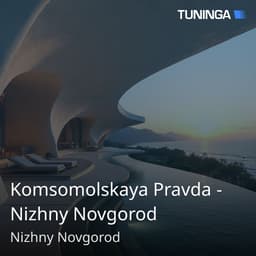 Komsomolskaya Pravda - Nizhny Novgorod