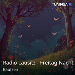 Radio Lausitz - Freitag Nacht