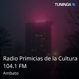 Radio Primicias de la Cultura 104.1 FM