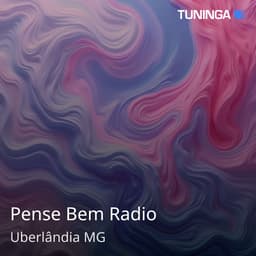 Pense Bem Radio