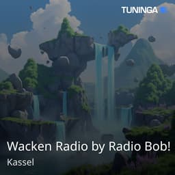 Wacken Radio by Radio Bob!