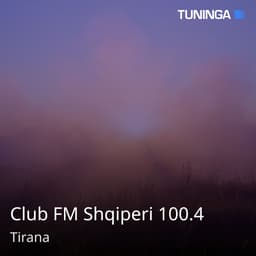 Club FM Shqiperi 100.4