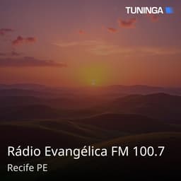 Rádio Evangélica FM 100.7