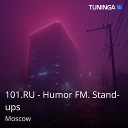 101.RU - Humor FM. Stand-ups