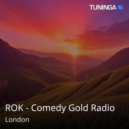 ROK - Comedy Gold Radio