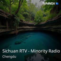 Sichuan RTV - Minority Radio