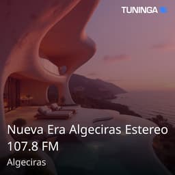 Nueva Era Algeciras Estereo 107.8 FM