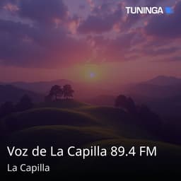 Voz de La Capilla 89.4 FM