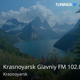 Krasnoyarsk Glavniy FM 102.8