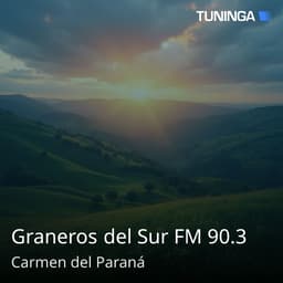 Graneros del Sur FM 90.3
