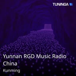 Yunnan RGD Music Radio China