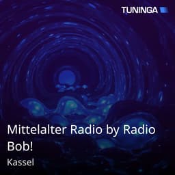 Mittelalter Radio by Radio Bob!