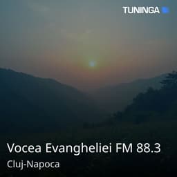 Vocea Evangheliei FM 88.3