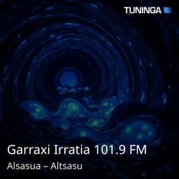 Garraxi Irratia 101.9 FM