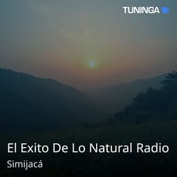 El Exito De Lo Natural Radio