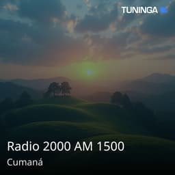 Radio 2000 AM 1500