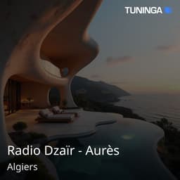 Radio Dzaïr - Aurès
