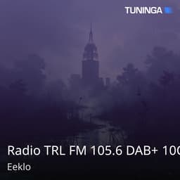 Radio TRL FM 105.6 DAB+ 10C