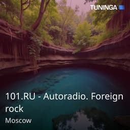 101.RU - Autoradio. Foreign rock